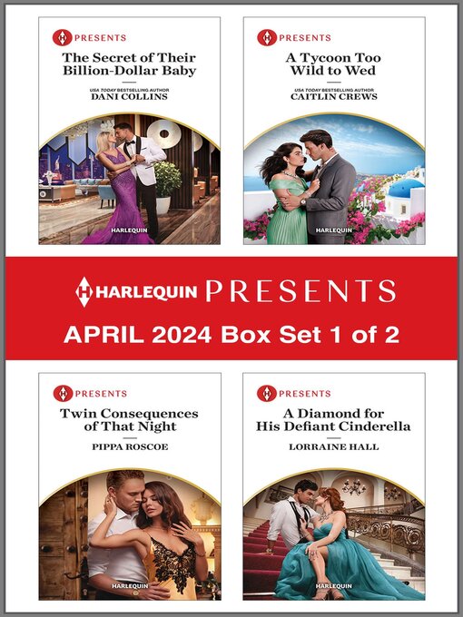 Title details for Harlequin Presents April 2024--Box Set 1 of 2 by Dani Collins - Available